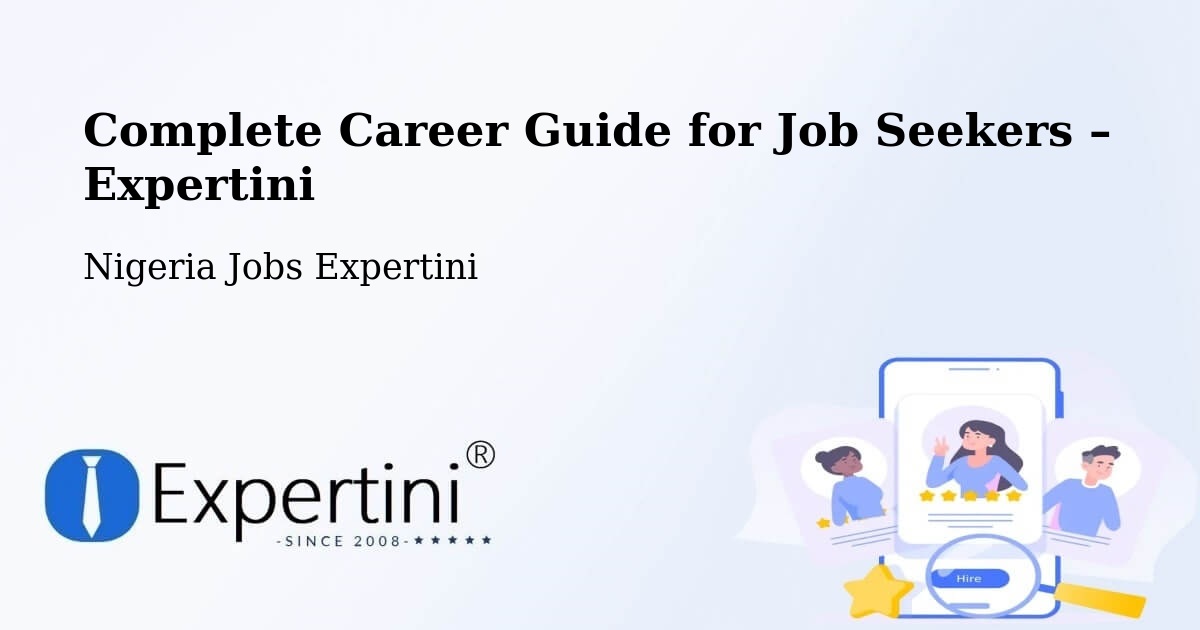Career Guide for Job Seekers – Egbe - Egbe, Nigeria Jobs Expertini