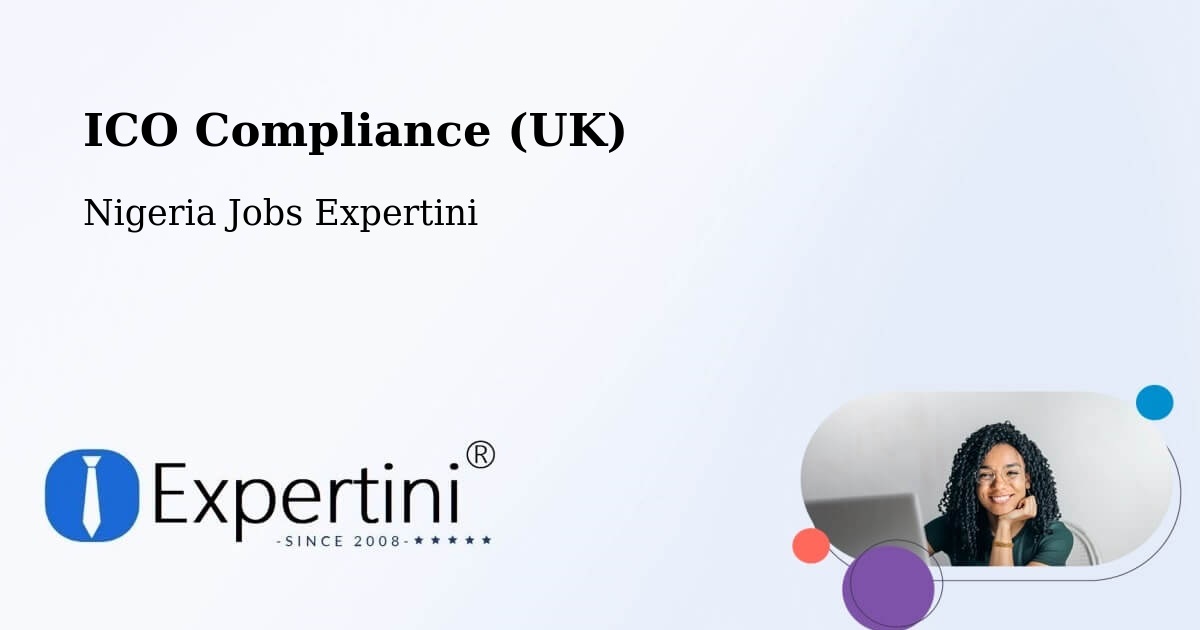 UK Data Protection & ICO Compliance – Egbe - Nigeria Jobs Expertini