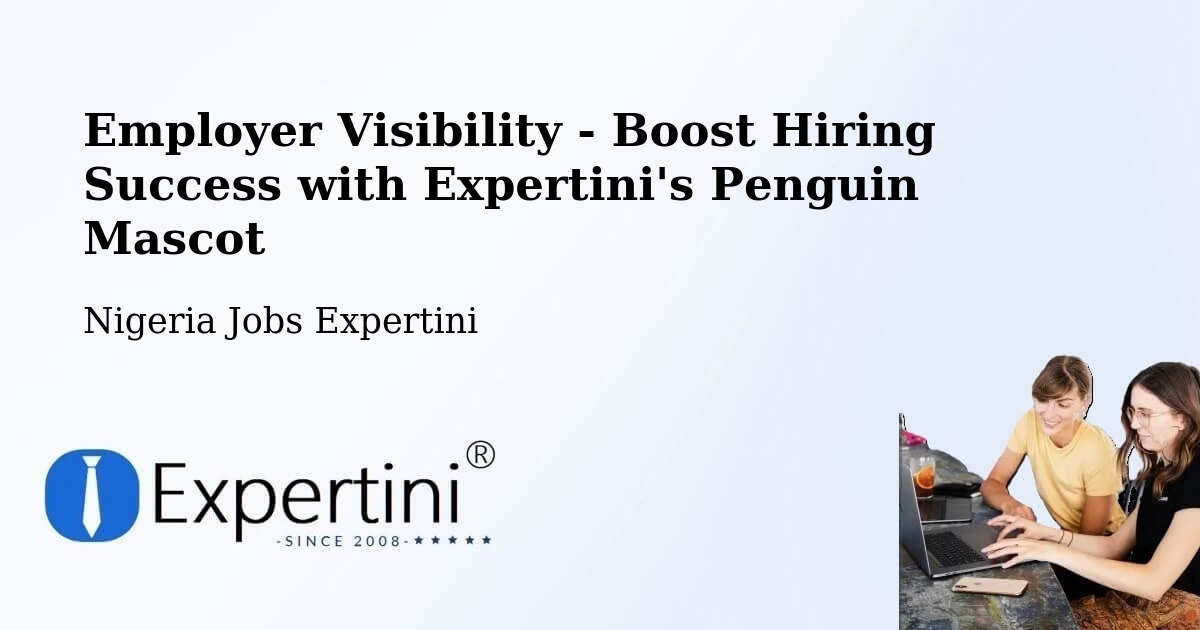 CV and Resume Visibility Optimization – Egbe - Nigeria Jobs Expertini